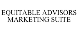 EQUITABLE ADVISORS MARKETING SUITE