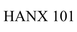 HANX 101