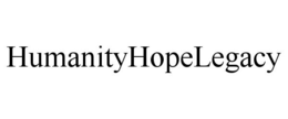 HUMANITYHOPELEGACY