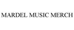 MARDEL MUSIC MERCH
