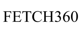 FETCH360