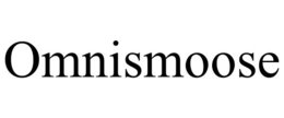 OMNISMOOSE