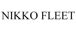 NIKKO FLEET