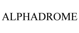 ALPHADROME