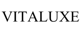 VITALUXE