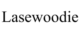 LASEWOODIE