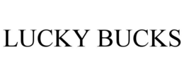 LUCKY BUCKS