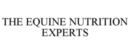 THE EQUINE NUTRITION EXPERTS