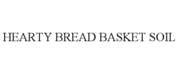 HEARTY BREAD BASKET SOIL