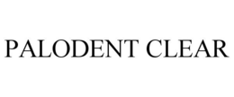 PALODENT CLEAR