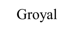 GROYAL