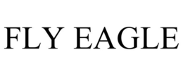 FLY EAGLE