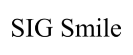 SIG SMILE