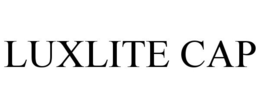 LUXLITE CAP
