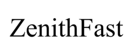 ZENITHFAST