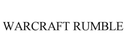 WARCRAFT RUMBLE