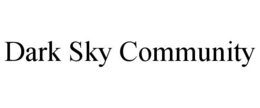 DARK SKY COMMUNITY