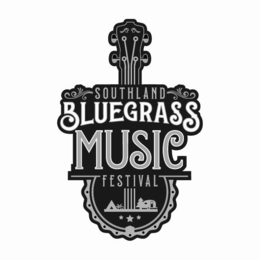 SOUTHLAND BLUEGRASS MUSIC FESTIVAL