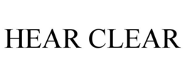HEAR CLEAR