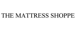 THE MATTRESS SHOPPE