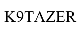 K9TAZER trademark