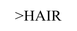 >HAIR
