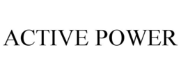 ACTIVE POWER