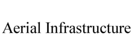AERIAL INFRASTRUCTURE