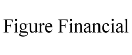 FIGURE FINANCIAL
