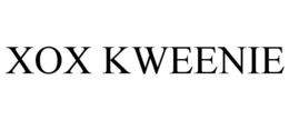 XOX KWEENIE