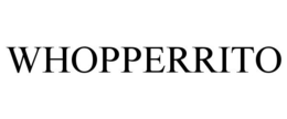 WHOPPERRITO