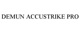 DEMUN ACCUSTRIKE PRO