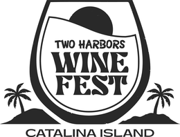 TWO HARBORS WINE FEST CATALINA ISLAND