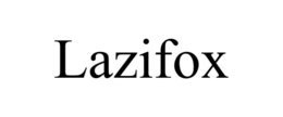 LAZIFOX