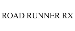 ROAD RUNNER RX