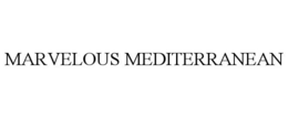 MARVELOUS MEDITERRANEAN