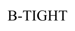 B-TIGHT