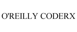 O'REILLY CODERX