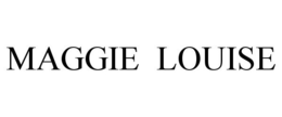 MAGGIE LOUISE