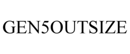 GEN5OUTSIZE