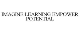 IMAGINE LEARNING EMPOWER POTENTIAL