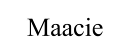 MAACIE