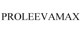 PROLEEVAMAX