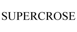 SUPERCROSE