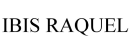 IBIS RAQUEL
