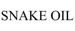 SNAKE OIL