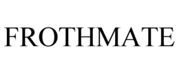 FROTHMATE
