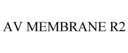 AV MEMBRANE R2