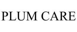 PLUM CARE