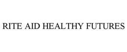 RITE AID HEALTHY FUTURES